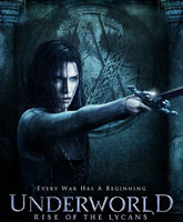 Underworld: Rise of the Lycans /   3:  
